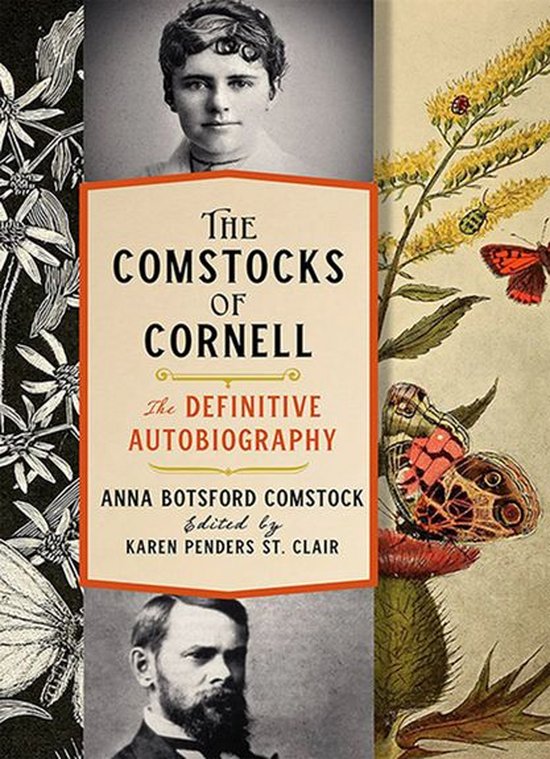 The Comstocks of Cornell—The Definitive Autobiography - cover