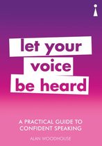 Practical Guide Series - A Practical Guide to Confident Speaking