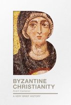 Very Brief Histories 0 - Byzantine Christianity