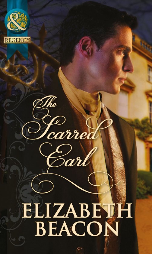 The Scarred Earl (Mills & Boon Historical) - cover