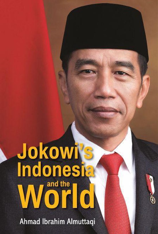Jokowi's Indonesia And The World - cover