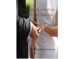 Le rapport sexuel en dehors du mariage