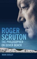 Roger Scruton Philosopher On Dover Beach