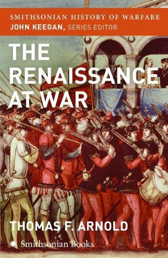 The Renaissance at War