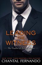 The Conflict of Interest Series- Leading the Witness