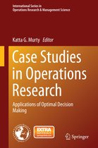 International Series in Operations Research & Management Science 212 - Case Studies in Operations Research
