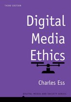 Digital Media and Society 103 - Digital Media Ethics