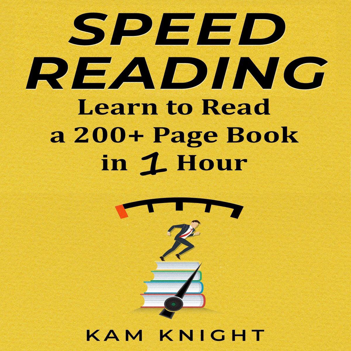 Omslag van Speed Reading: Learn to Read a 200+ Page Book in 1 Hour