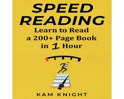Omslag van Speed Reading: Learn to Read a 200+ Page Book in 1 Hour