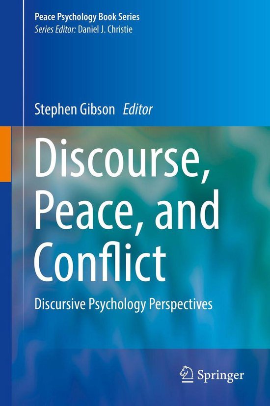 Peace Psychology Book Series - Discourse, Peace, and Conflic ... - cover