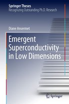 Springer Theses - Emergent Superconductivity in Low Dimensions