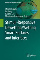 Biologically-Inspired Systems 11 - Stimuli-Responsive Dewetting/Wetting Smart Surfaces and Interfaces