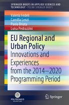 SpringerBriefs in Applied Sciences and Technology - EU Regional and Urban Policy