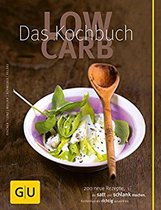 GU Low Carb - Low Carb - Das Kochbuch