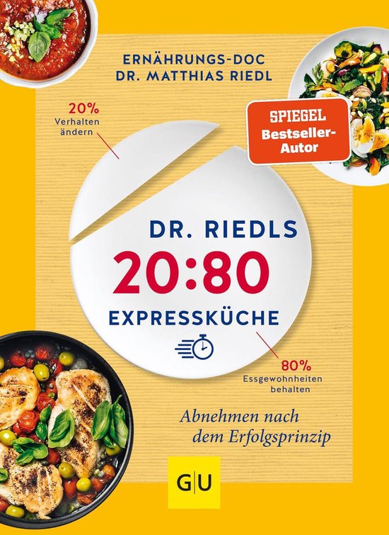 Abnehmen mit Dr. Riedl - Dr. Riedls 20:80 Expressküche - cover