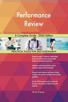 Performance Review A Complete Guide - 2020 Edition
