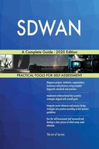 SDWAN A Complete Guide - 2020 Edition
