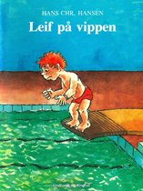 Leif-bøgerne 20 - Leif på vippen