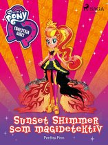 My Little Pony - My Little Pony - Equestria Girls - Sunset Shimmer som magidetektiv