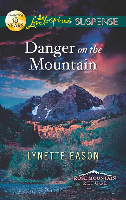 Danger on the Mountain (Mills & Boon Love Inspired Suspense) ... - cover
