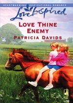 Love Thine Enemy (Mills & Boon Love Inspired)