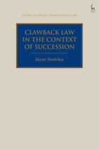 Studies in Private International Law - Clawback Law in the Context of Succession