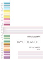 Colección Metafísica Siete Rayos - Rayo Blanco