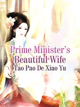 Volume 1 1 - Prime Minister’s Beautiful Wife