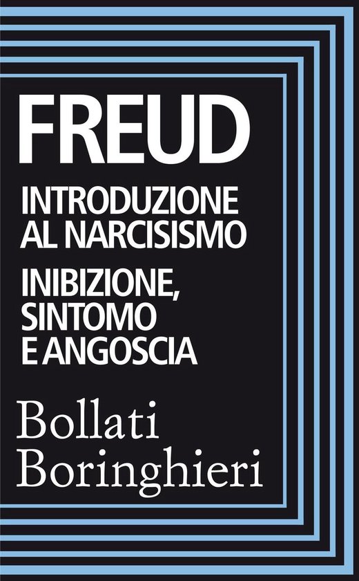 Introduzione al narcisismo e Inibizione sintomo e angoscia - cover