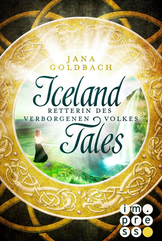 Iceland Tales 2 - Iceland Tales 2: Retterin des verborgenen  ... - cover