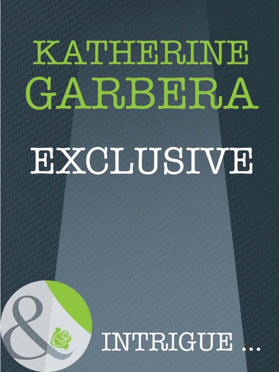 Exclusive (Mills & Boon Intrigue) (Athena Force - Book 15) - cover