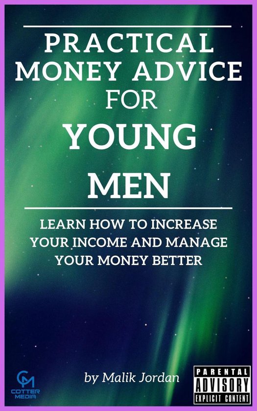 Practical Money Advice For Young Men - cover
