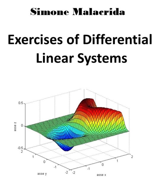 Exercises of Differential Linear Systems (ebook), Simone Malacrida