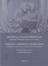 Lexique Des Stalles Medievales / Lexicon of Medieval Choir Stalls