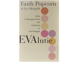 Evalutie. Acht verkoopwetten om vrouwen te overtuigen