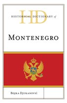 Historical Dictionaries of Europe - Historical Dictionary of Montenegro