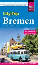 CityTrip - Reise Know-How CityTrip Bremen mit Überseestadt und Bremerhaven