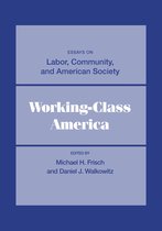Working Class in American History - Working-Class America