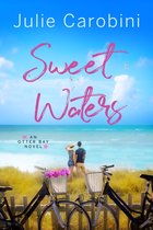 An Otter Bay Novel 1 - Sweet Waters