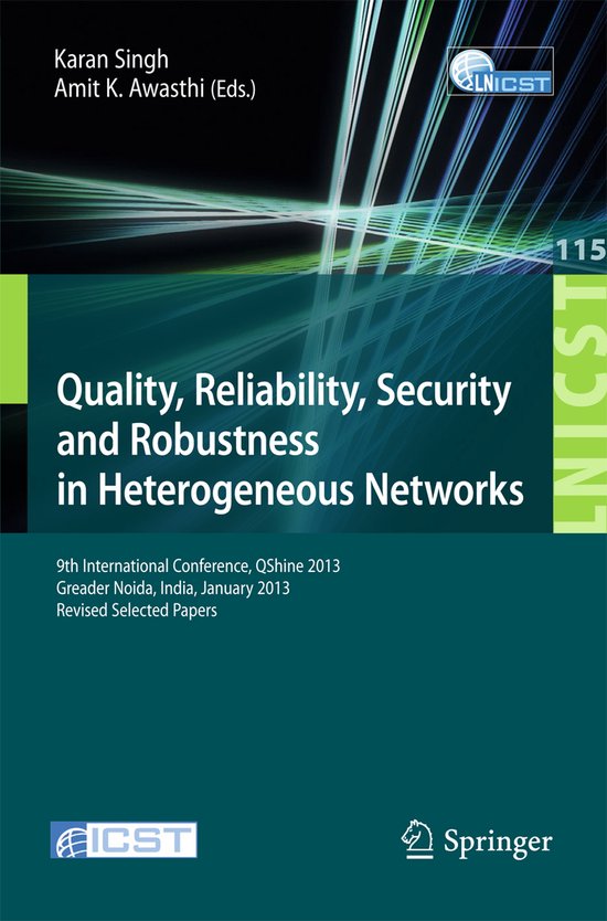 Quality, Reliability, Security and Robustness in Heterogeneo ... - cover
