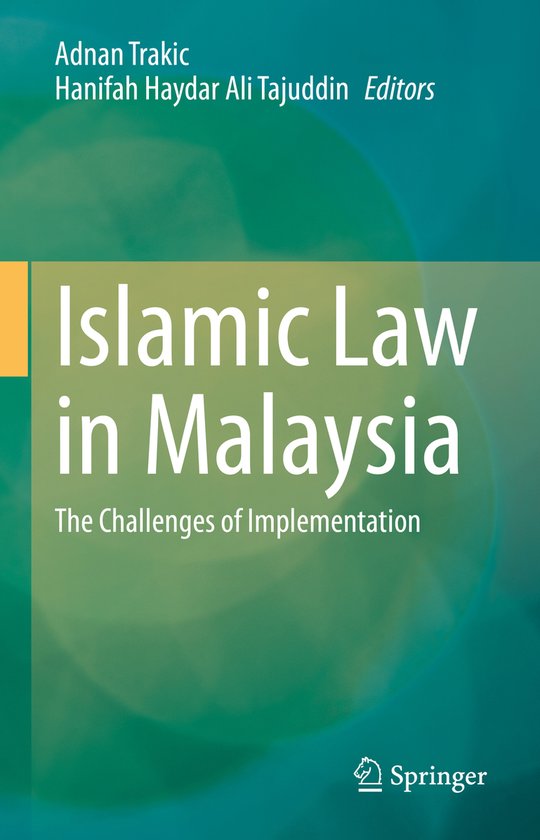 Islamic Law in Malaysia | 9789813361867 | Hanifah Haydar Ali Tajuddin ...