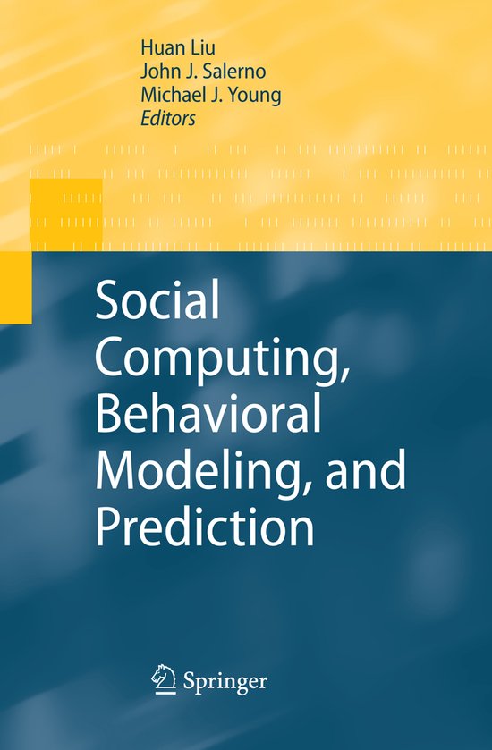 Social Computing, Behavioral Modeling, and Prediction - cover