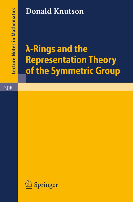 Lambda-Rings and the Representation Theory of the Symmetric Group ...