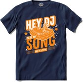 Hey Dj , Play My Song | Dj - Muziek - Music - T-Shirt - Unisex - Navy Blue - Maat XXL