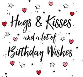 Wenskaart Hugs & Kisses And Birtday Wishes - 1 Stuk - Wit