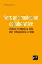 Vers une médecine collaborative