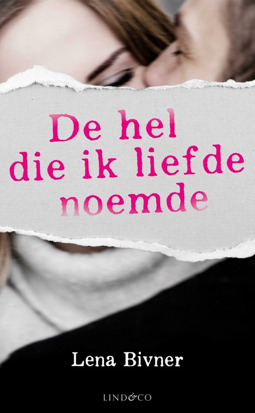 De hel die ik liefde noemde - cover