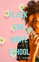 Black Girl, White School