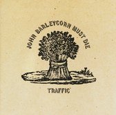 Traffic - John Barleycorn Must Die (CD) (Remastered)