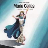 Maria Callas - Vinyl Story Par Cristiano Crescenzi (LP) (Limited Edition)